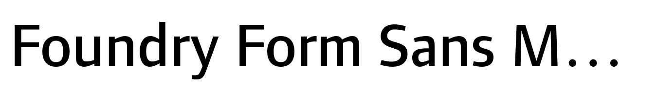 Foundry Form Sans Medium